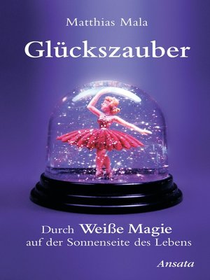 cover image of Glückszauber